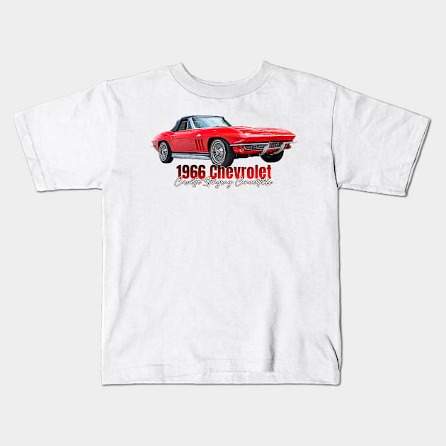 1966 Chevrolet Corvette Stingray Convertible Kids T-Shirt by Gestalt Imagery